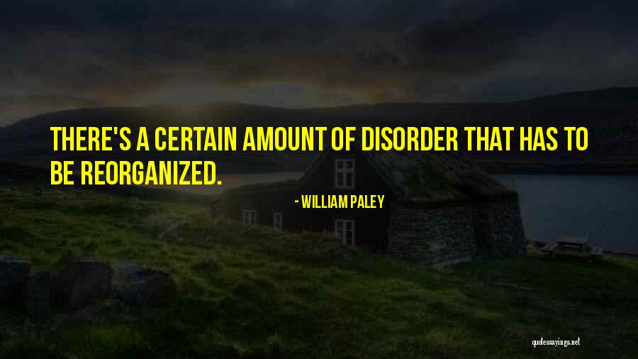 Apreciamos Tu Quotes By William Paley