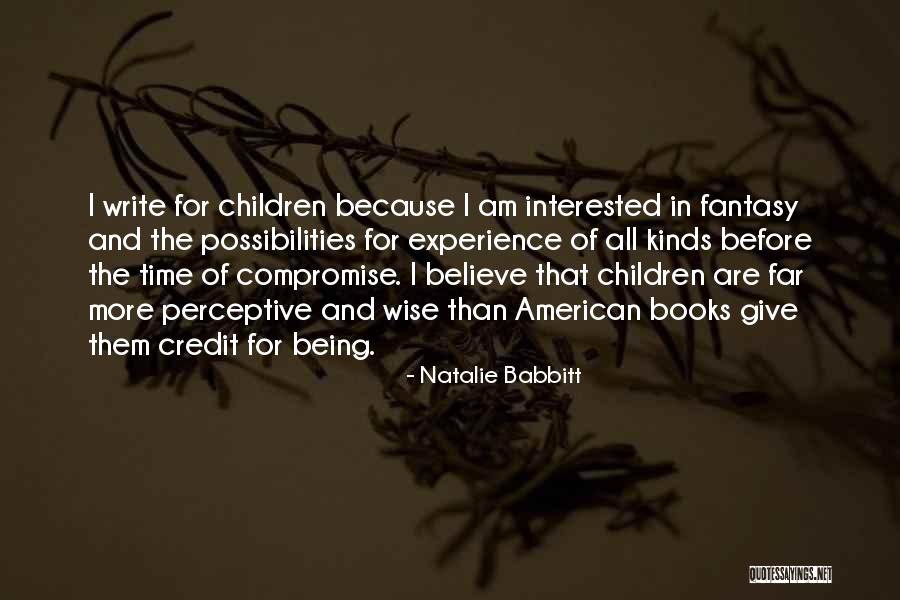 Apreciate Quotes By Natalie Babbitt Apreciate Quotes By Natalie Babbitt
