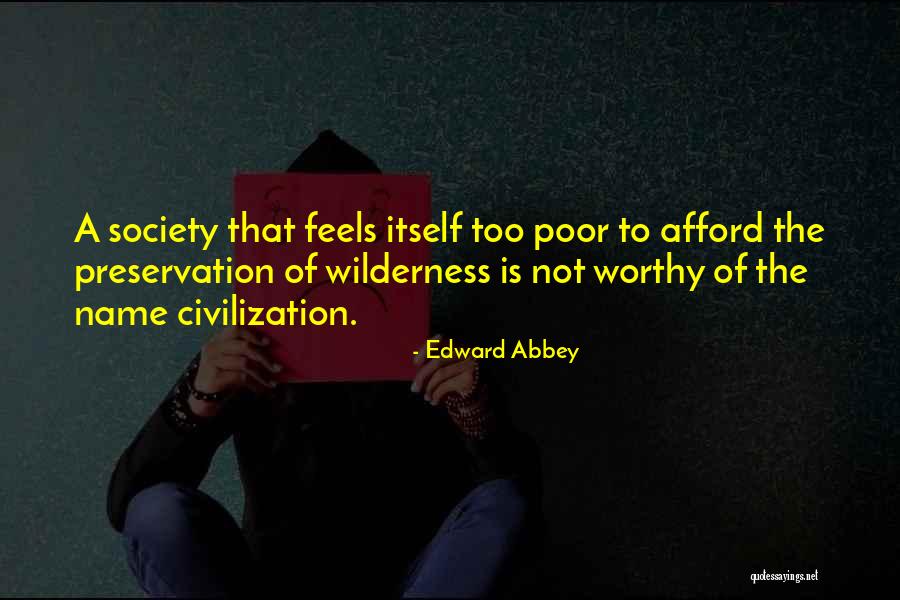 Apreciation Quotes By Edward Abbey Apreciation Quotes By Edward Abbey