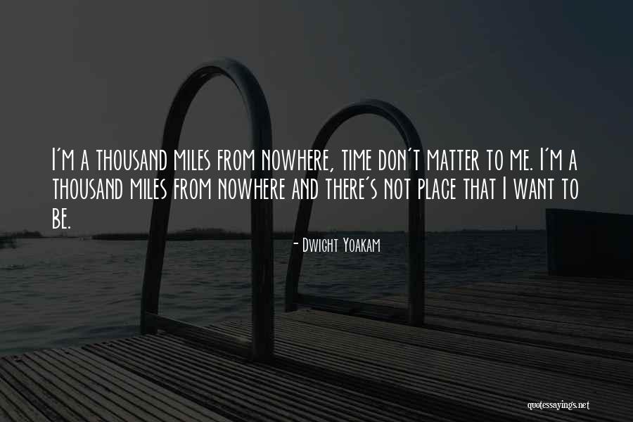 Aprende Uag Quotes By Dwight Yoakam