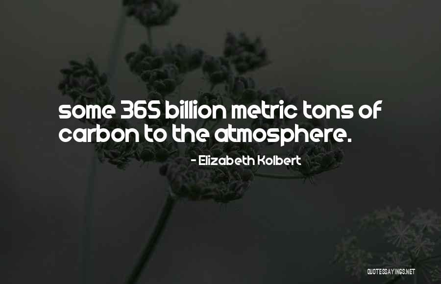 Aprendemos Quotes By Elizabeth Kolbert