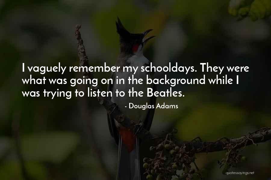 Aprender La Hora Quotes By Douglas Adams Aprender La Hora Quotes By Douglas Adams
