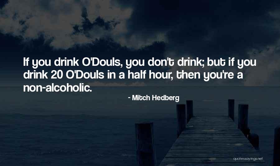Aprendessemos Quotes By Mitch Hedberg Aprendessemos Quotes By Mitch Hedberg