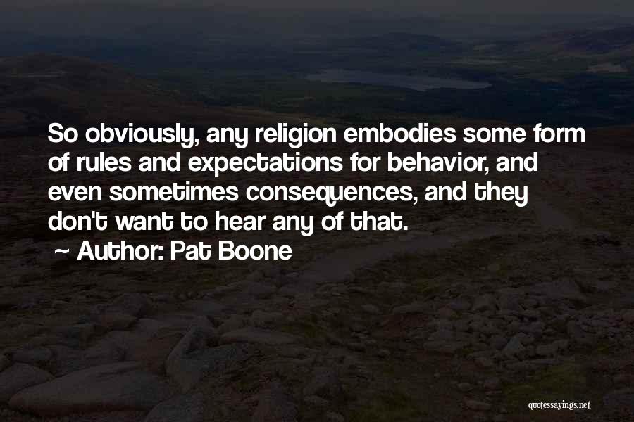 Aprendiste Quotes By Pat Boone