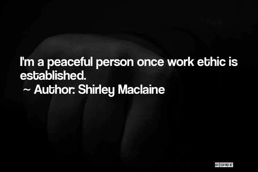 Aprendiste Quotes By Shirley Maclaine