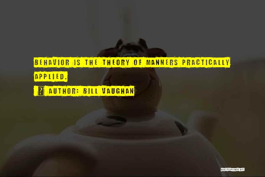 Aprendizaje Basado Quotes By Bill Vaughan