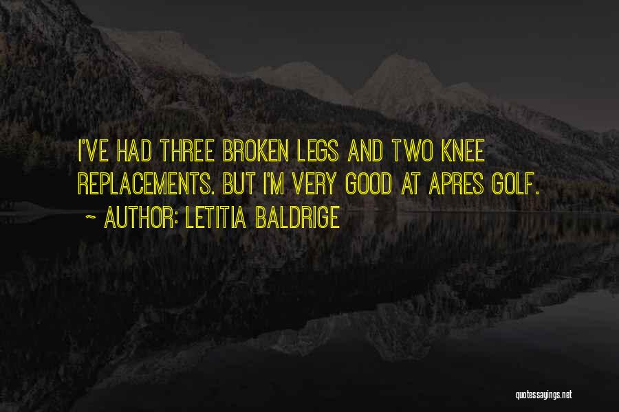 Apres Quotes By Letitia Baldrige