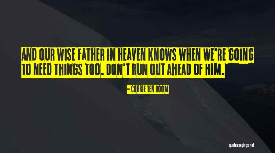 Apresan A Maxi Quotes By Corrie Ten Boom Apresan A Maxi Quotes By Corrie Ten Boom