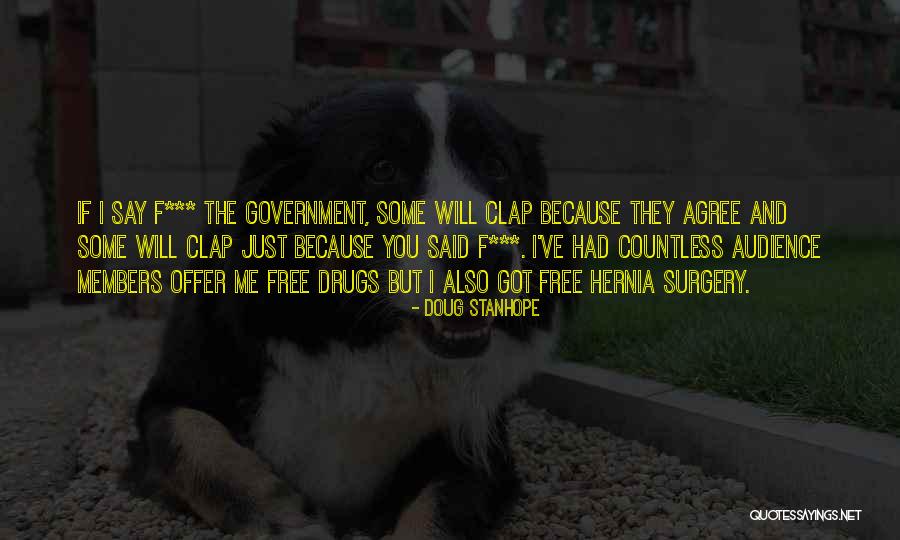 Apresurarse En Quotes By Doug Stanhope Apresurarse En Quotes By Doug Stanhope