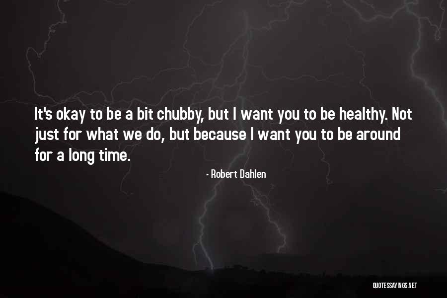 Apretada En Quotes By Robert Dahlen Apretada En Quotes By Robert Dahlen