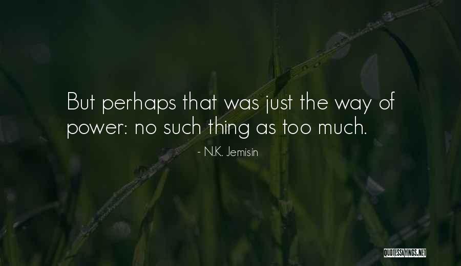 Apretar Los Dientes Quotes By N.K. Jemisin Apretar Los Dientes Quotes By N.K. Jemisin