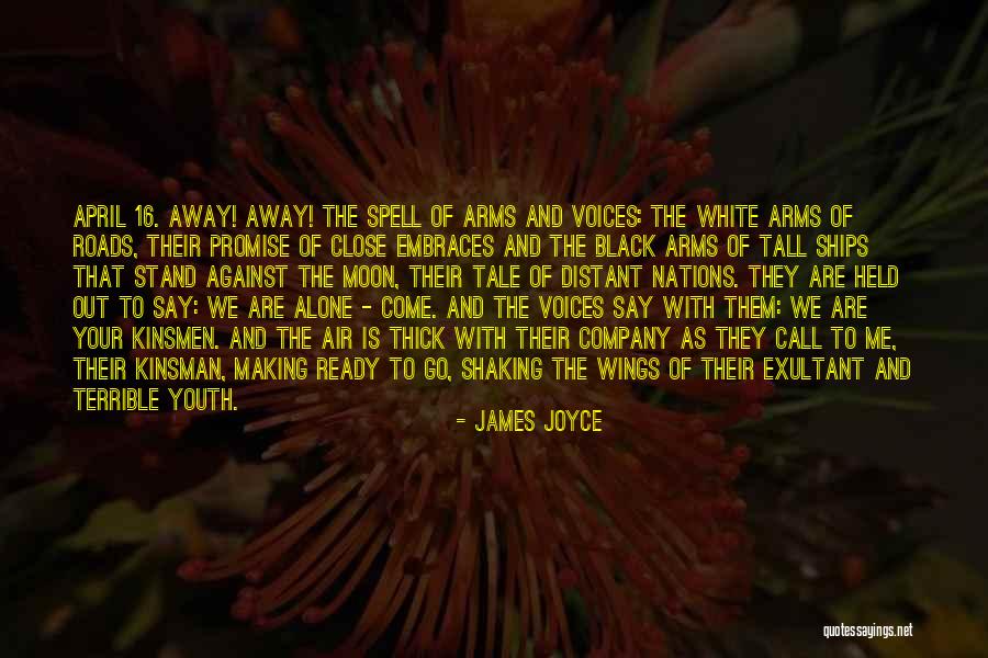 April 16 Quotes By James Joyce April 16 Quotes By James Joyce