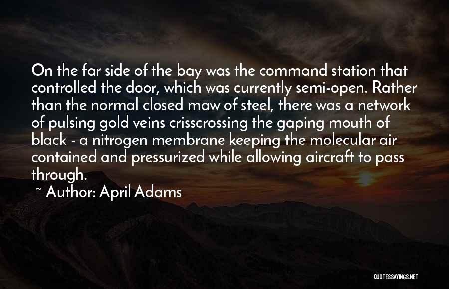 April Adams Quotes 644833