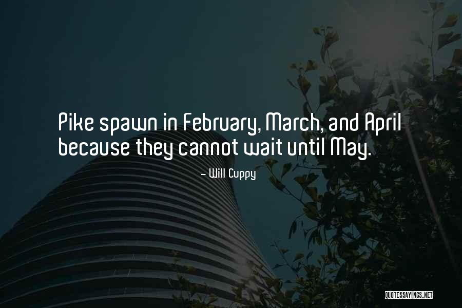 April And May Quotes By Will Cuppy April And May Quotes By Will Cuppy