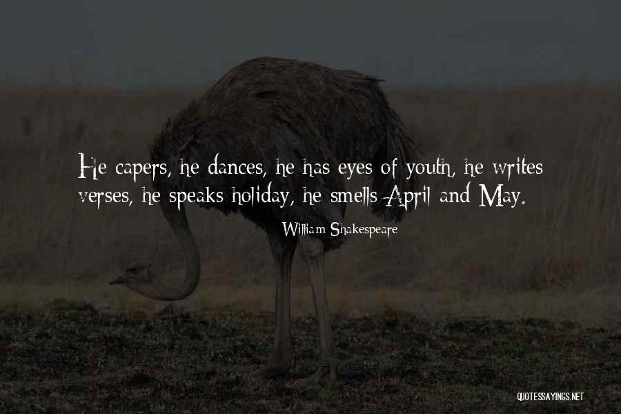 April And May Quotes By William Shakespeare April And May Quotes By William Shakespeare