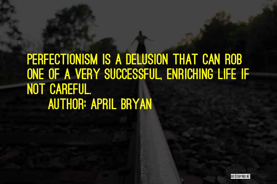 April Bryan Quotes 1417129