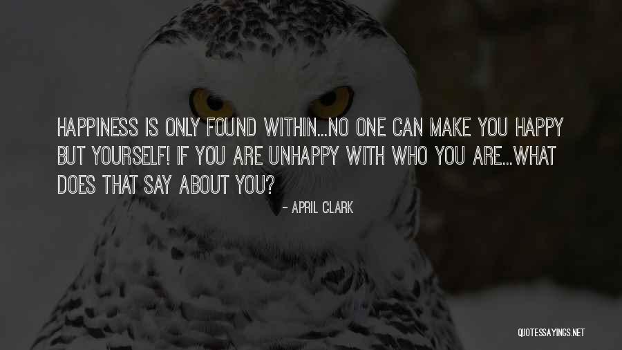 April Clark Quotes 1342751