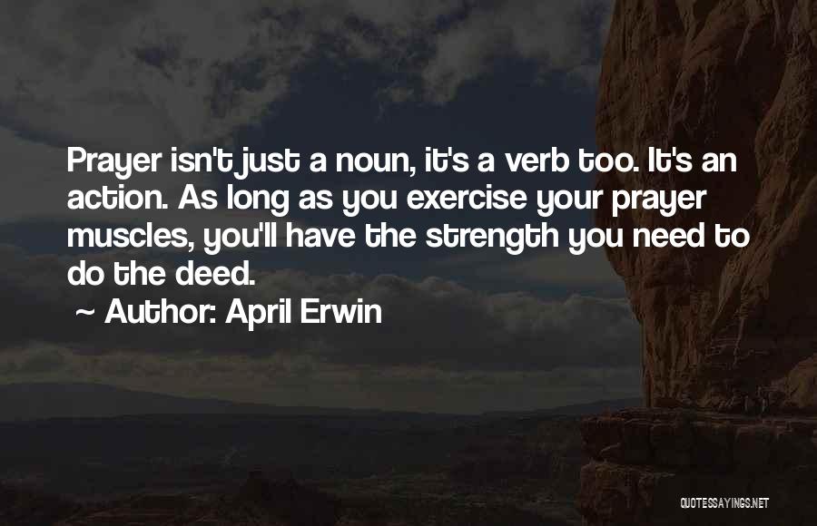 April Erwin Quotes 1220745
