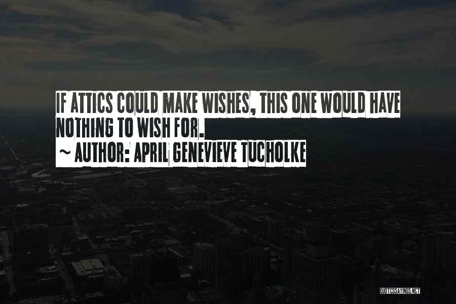 April Genevieve Tucholke Quotes 1411230