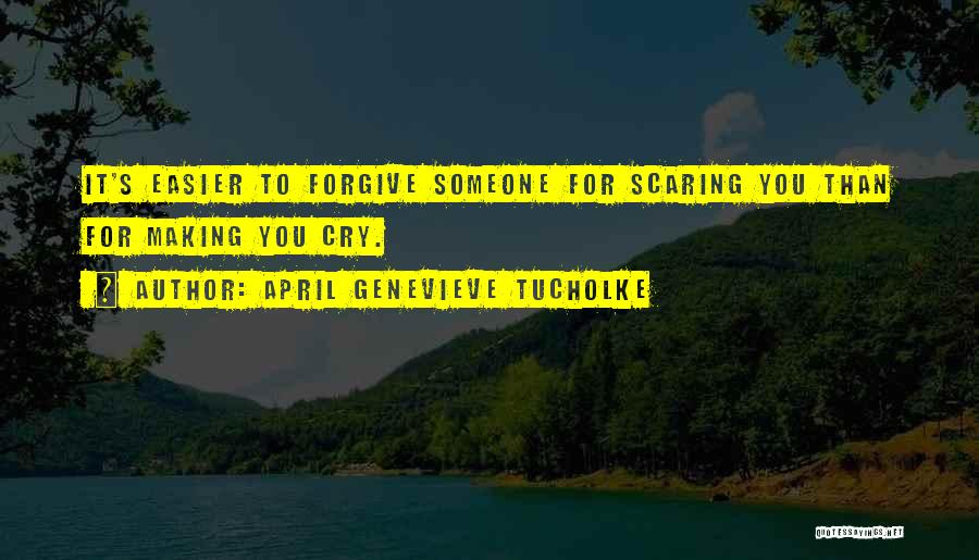 April Genevieve Tucholke Quotes 1668463