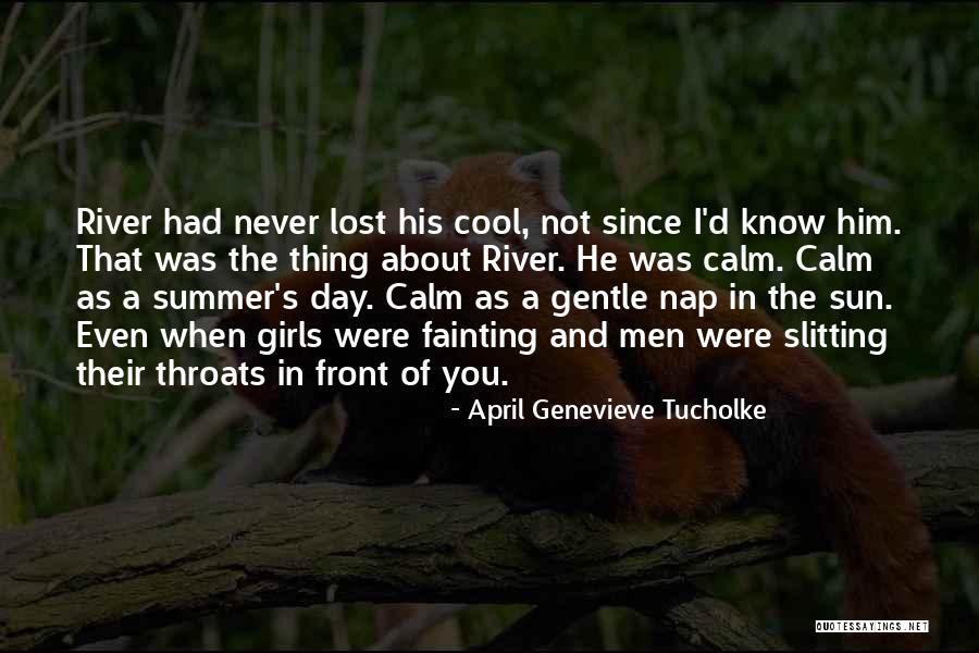 April Genevieve Tucholke Quotes 2253922