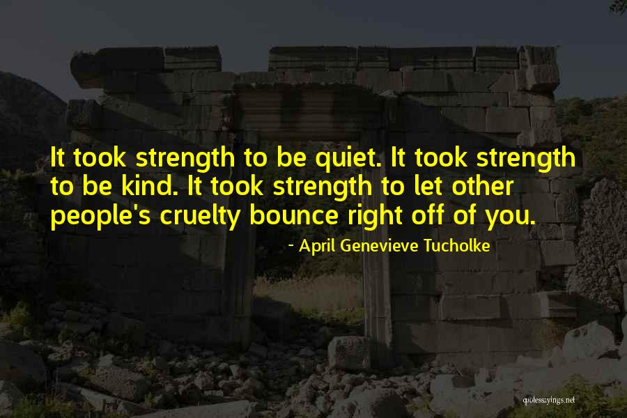 April Genevieve Tucholke Quotes 774689