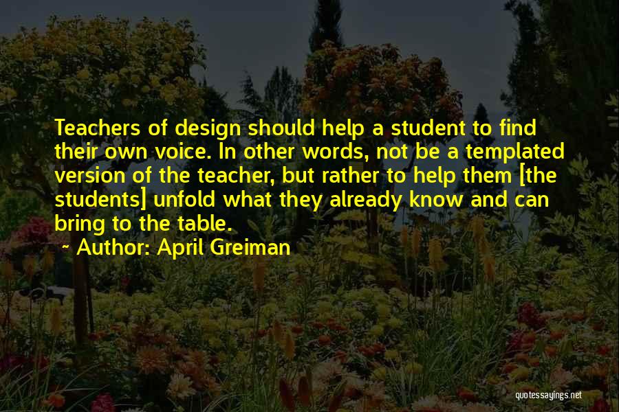 April Greiman Quotes 1859281