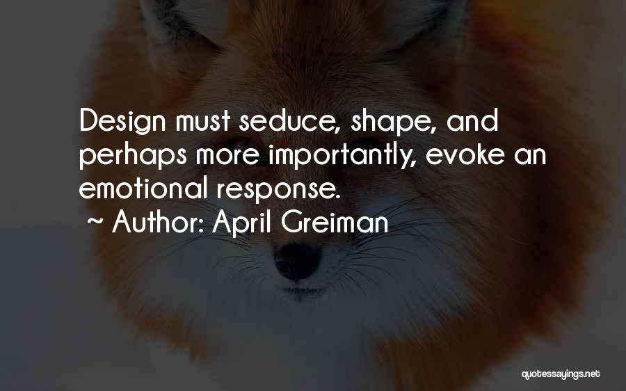 April Greiman Quotes 2212564