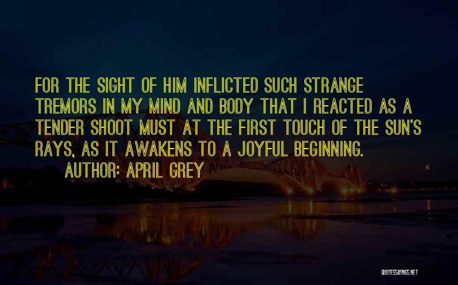 April Grey Quotes 768530