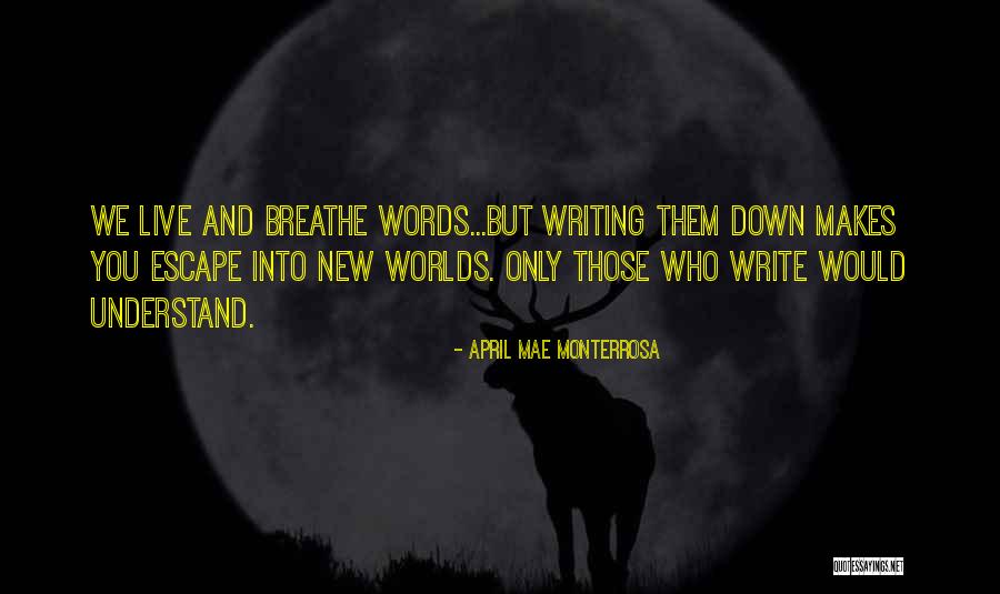 April Mae Monterrosa Quotes 1507011 April Mae Monterrosa Quotes 1507011