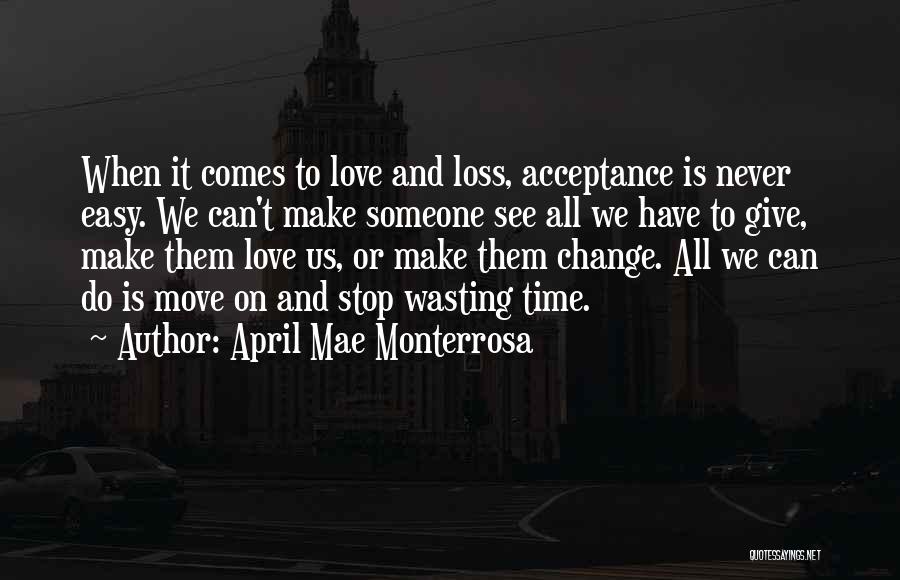 April Mae Monterrosa Quotes 1586570