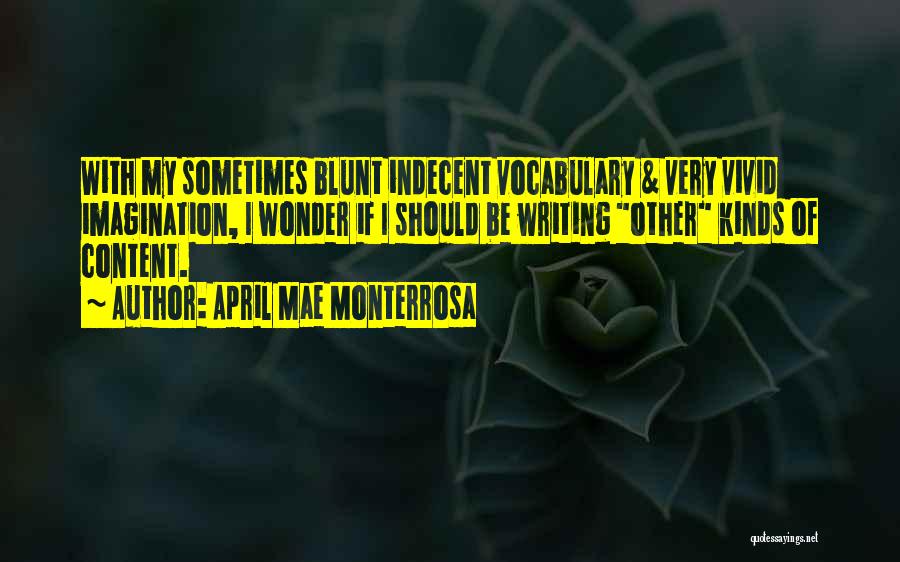 April Mae Monterrosa Quotes 1677213