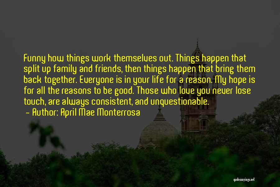 April Mae Monterrosa Quotes 587403