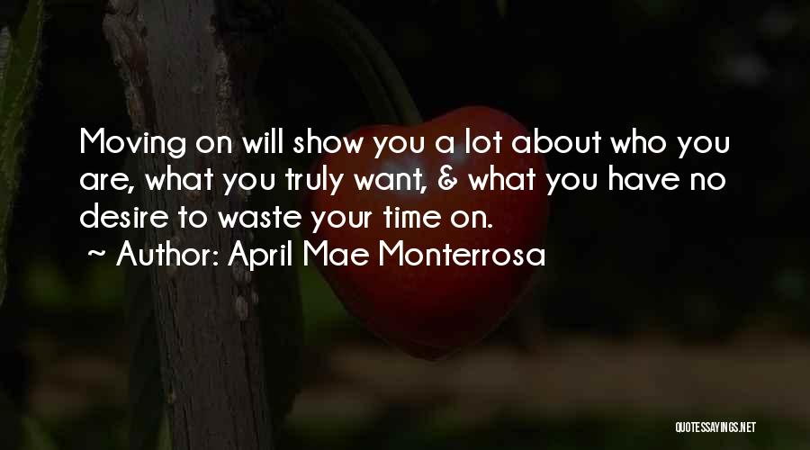 April Mae Monterrosa Quotes 829990