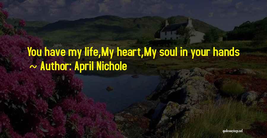 April Nichole Quotes 1198581