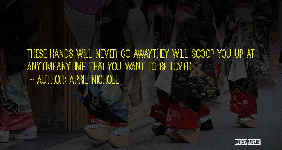 April Nichole Quotes 2106835