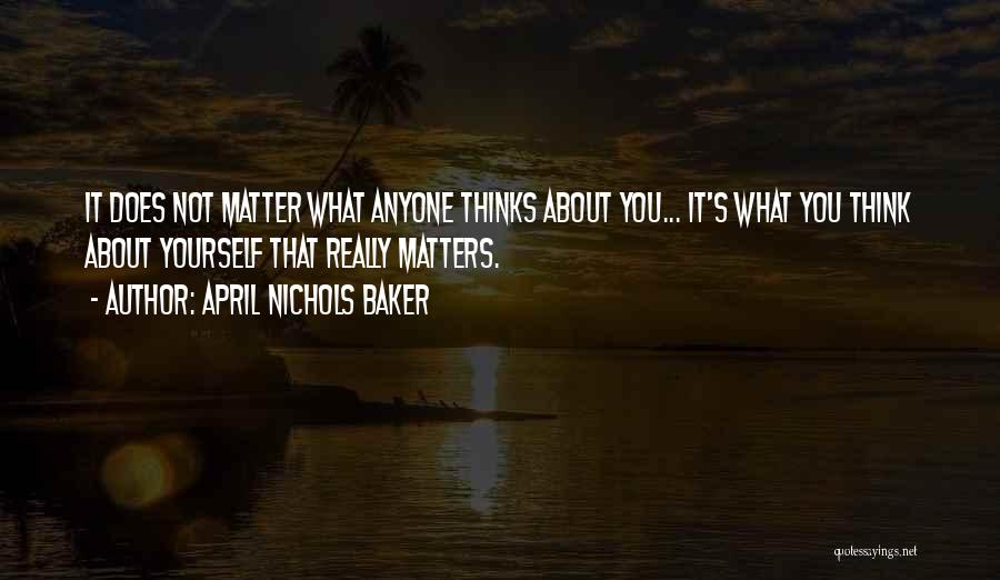 April Nichols Baker Quotes 1922415