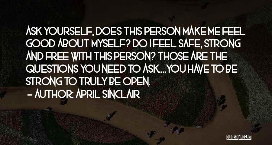 April Quotes By April Sinclair