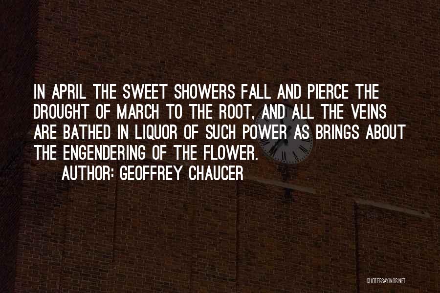 April Quotes By Geoffrey Chaucer