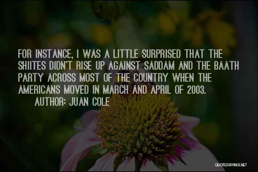 April Quotes By Juan Cole