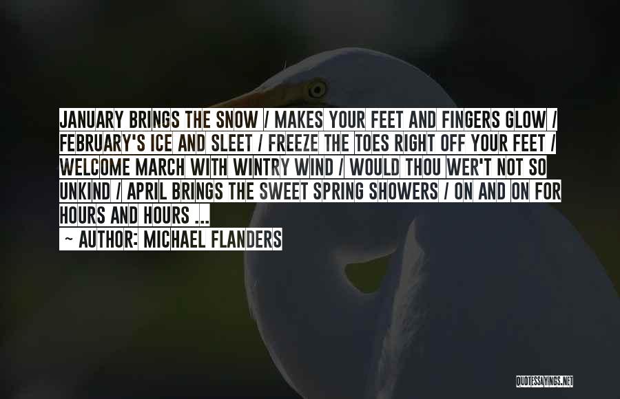 April Quotes By Michael Flanders