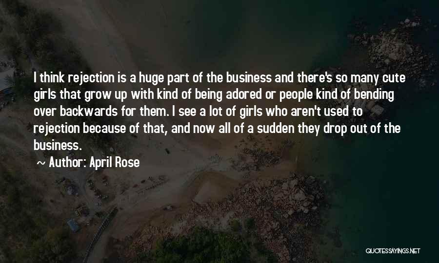 April Rose Quotes 431397