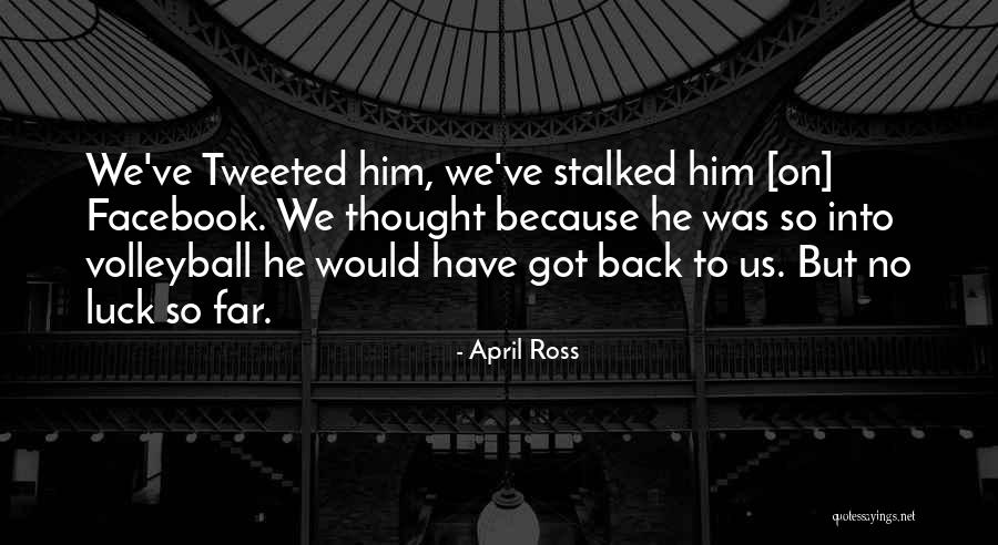 April Ross Quotes 1166716 April Ross Quotes 1166716