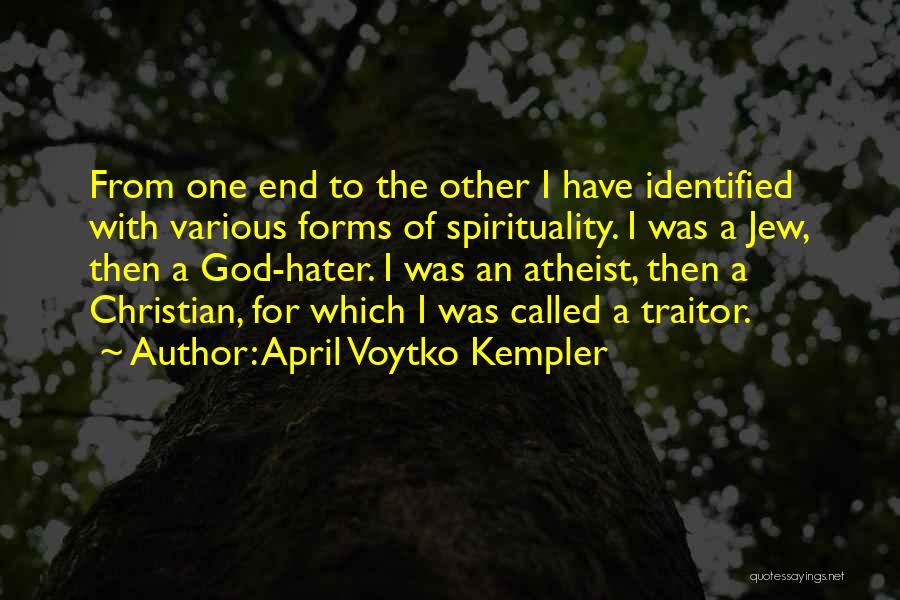 April Voytko Kempler Quotes 1186755