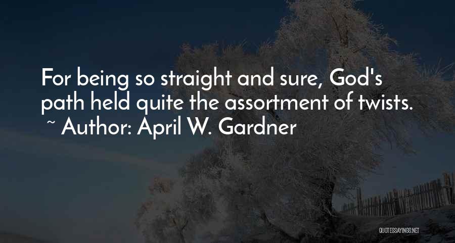 April W. Gardner Quotes 2021633