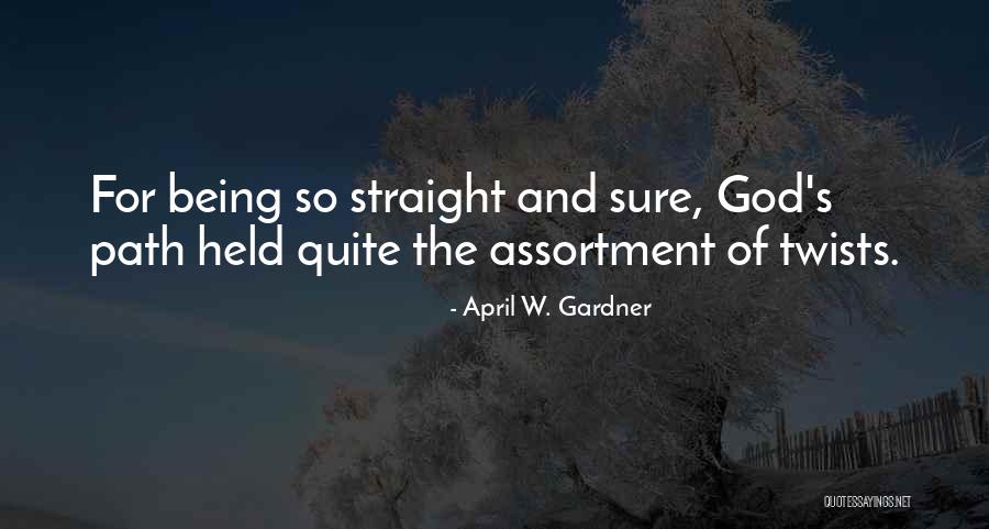 April W. Gardner Quotes 2021633