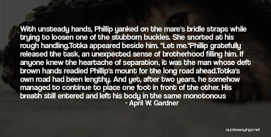 April W. Gardner Quotes 770873 April W. Gardner Quotes 770873