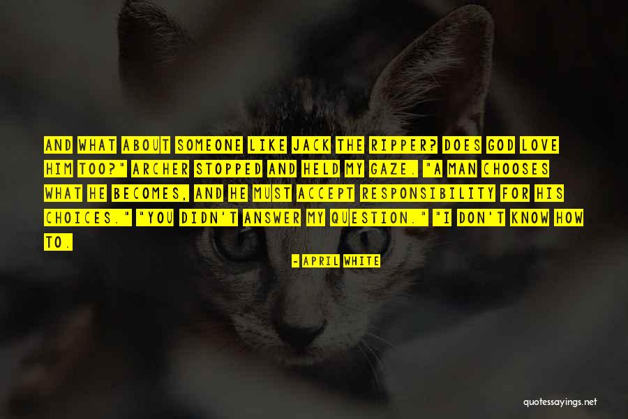 April White Quotes 1274621 April White Quotes 1274621