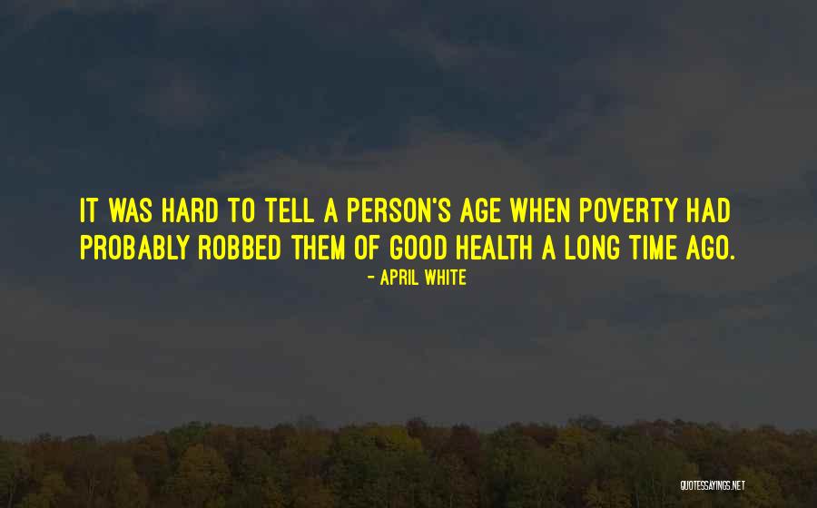April White Quotes 1660309 April White Quotes 1660309