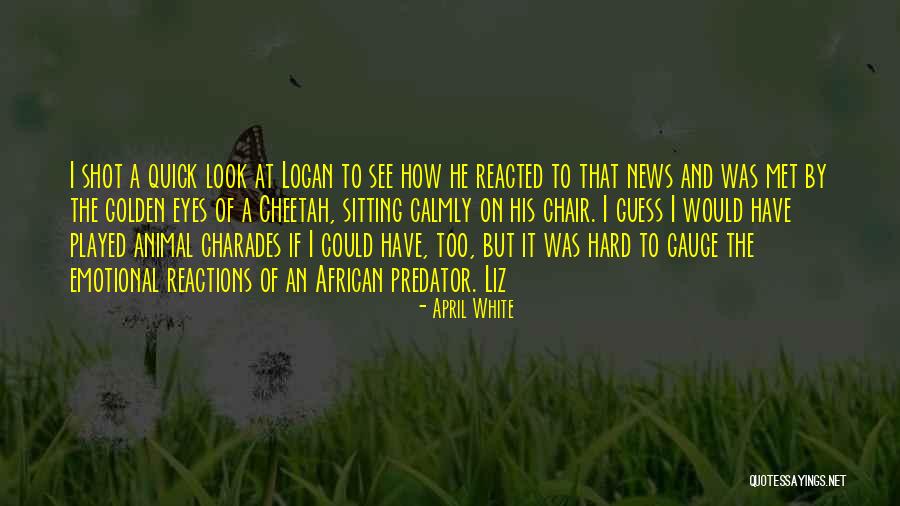 April White Quotes 205123 April White Quotes 205123
